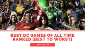 Los mejores juegos de DC de todos los tiempos clasificados [de mejor a peor]