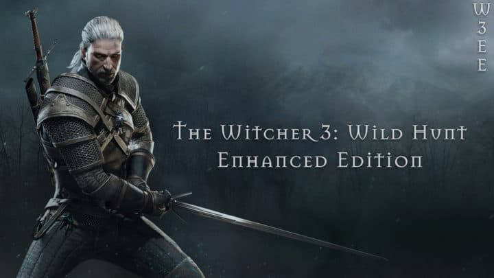 Enhanced Edition - best witcher 3 mods