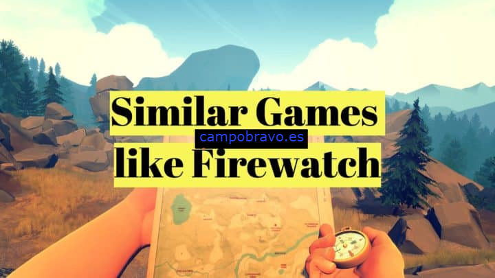 15 juegos como Firewatch para Android, PC, Xbox