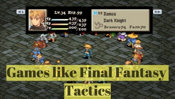 15 juegos como Final Fantasy Tactics