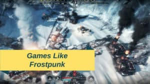 5 Juegos como Frostpunk (2020) que son similares