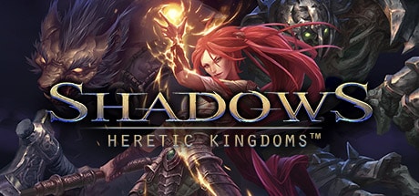 Shadows- Heretic Kingdoms