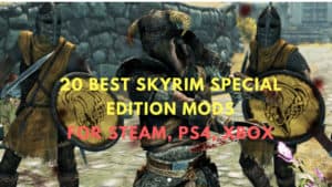 20+ Mejores Mods de Skyrim que deberías descargar en Xbox One, PS4