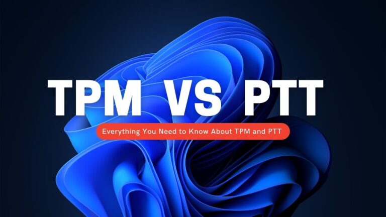 PTT vs TPM: el esfuerzo de seguridad de Microsoft para Windows 11